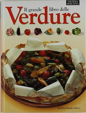 Image du vendeur pour IL GRANDE LIBRO DELLE VERDURE.: mis en vente par Bergoglio Libri d'Epoca