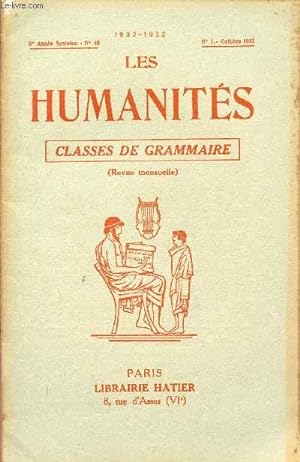Seller image for LES HUMANITES / CLASSES DE GRAMMAIRE / 5me ANNEE SCOLAIRE - N40 - ANNEE 1932-1933 / N1 - OCTOBRE 1932 for sale by Le-Livre