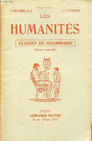 Seller image for LES HUMANITES / CLASSES DE GRAMMAIRE / 5me ANNEE SCOLAIRE - N41 - ANNEE 1932-1933 / N2 - NOVEMBRE 1932 for sale by Le-Livre