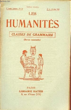 Seller image for LES HUMANITES / CLASSES DE GRAMMAIRE / 5me ANNEE SCOLAIRE - N44 - ANNEE 1932-1933 / N5 - FEVRIER 1933. for sale by Le-Livre