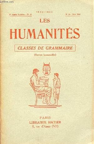 Seller image for LES HUMANITES / CLASSES DE GRAMMAIRE / 5me ANNEE SCOLAIRE - N48 - ANNEE 1932-1933 / N9 - JUIN 1933. for sale by Le-Livre