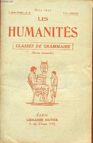 Seller image for LES HUMANITES / CLASSES DE GRAMMAIRE / 5me ANNEE SCOLAIRE - N49 - ANNEE 1932-1933 / N10 - JUILLET 1933. for sale by Le-Livre