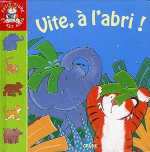 Seller image for VITE, A L'ABRI ! for sale by Le-Livre