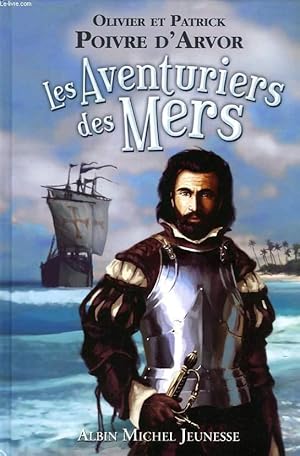 Seller image for LES AVENTURIERS DES MERS for sale by Le-Livre