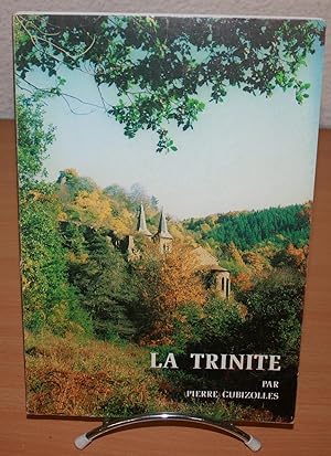 Bild des Verkufers fr La Trinit, sanctuaire et plerinage : commune de Montclar. zum Verkauf von JOIE DE LIRE