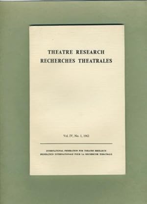 Image du vendeur pour Theatre Research Recherches Theatrales: Volume IV, No. 1, 1962. mis en vente par Cream Petal Goods