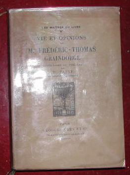 Imagen del vendedor de Vie et opinions de Frdric-Thomas Graindorge. a la venta por alphabets