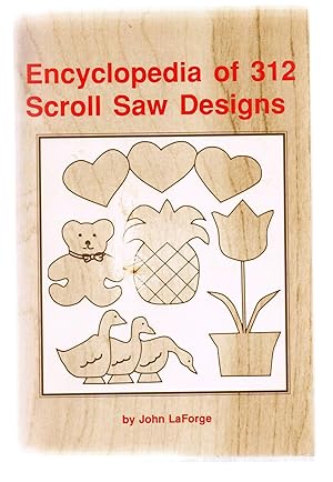 Image du vendeur pour Encyclopedia of 312 Scroll Saw Designs mis en vente par Riverhorse Books