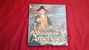 Seller image for WASHINGTON'S AMERICA for sale by Betty Mittendorf /Tiffany Power BKSLINEN