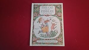 Seller image for THE CAT AND THE FIDDLER for sale by Betty Mittendorf /Tiffany Power BKSLINEN