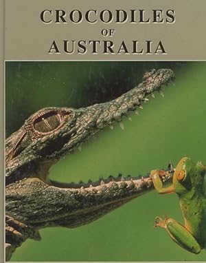 Imagen del vendedor de Crocodiles of Australia a la venta por Frank's Duplicate Books