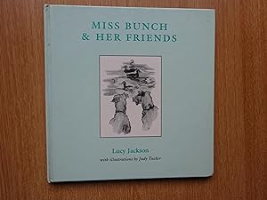 Image du vendeur pour Miss Bunch & Her Friends mis en vente par J R Wright