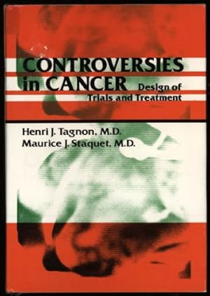 Seller image for Controversies in Cancer; Design of Trials and Treatment for sale by Sapience Bookstore