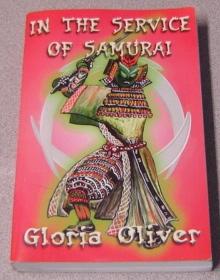 Seller image for In the Service of Samurai for sale by Books of Paradise