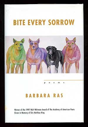 Bild des Verkufers fr Bite Every Sorrow: Poems zum Verkauf von Between the Covers-Rare Books, Inc. ABAA
