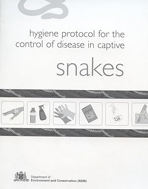 Seller image for Hygiene Protocol for the Control of Disease in Captive Snakes for sale by Frank's Duplicate Books