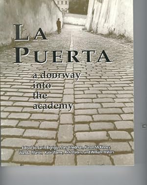 Seller image for La Puerta: A Doorway into the Academy for sale by Don's Book Store