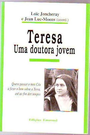 TERESA, UMA DOUTORA JOVEM.