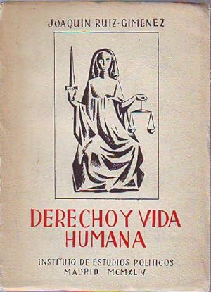 DERECHO Y VIDA HUMANA (REFLEXIONES A LA LUZ DE SANTO TOMAS).