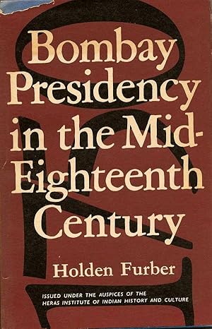 Seller image for Bombay Presidency in the Mid-Eighteenth Century for sale by First Place Books - ABAA, ILAB