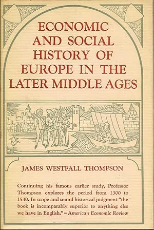 Economic and Social History of Europe in the Later Middle Ages (1300-1530)