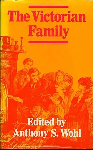 Image du vendeur pour The Victorian Family mis en vente par First Place Books - ABAA, ILAB
