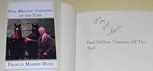 Paul Mellon Visionary of the Turf SIGNED