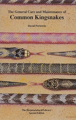 Seller image for The General Care and Maintenance of Common Kingsnakes for sale by Frank's Duplicate Books