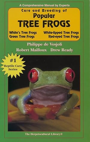 Image du vendeur pour Care and Breeding of Popular Tree Frogs mis en vente par Frank's Duplicate Books