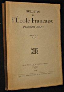 Bild des Verkufers fr Bulletin de l'cole franaise d'extrme orient tome XLIX fascicule 2 zum Verkauf von Abraxas-libris