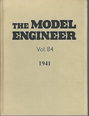 Seller image for The Model Engineer. Volume 84. January - June 1941 for sale by Dorley House Books, Inc.