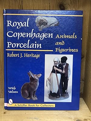 Seller image for Royal Copenhagen Porcelain: Animals and Figurines (A Schiffer Book for Collectors) for sale by BEACON BOOKS