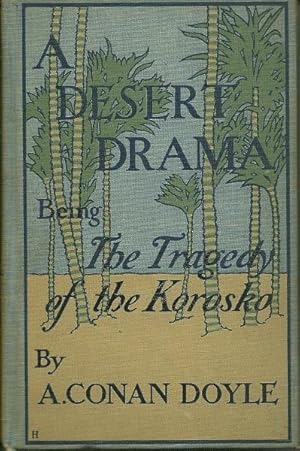 A Desert Drama Being the Tragedy of the Horosko