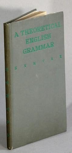 Immagine del venditore per A theoretical English grammar (syntax) venduto da Rulon-Miller Books (ABAA / ILAB)