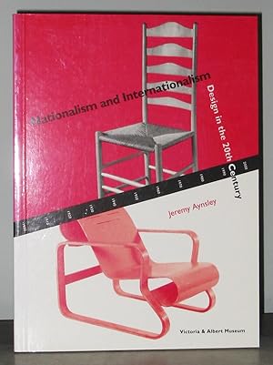 Image du vendeur pour Nationalism and Internationalism : Design in the 20th Century mis en vente par Exquisite Corpse Booksellers