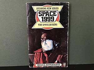 Space 1999: The Space-Jackers