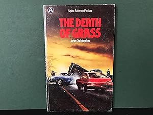 Image du vendeur pour The Death of Grass mis en vente par Bookwood