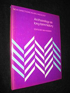 Bild des Verkufers fr Archaeology as long-term history zum Verkauf von Abraxas-libris