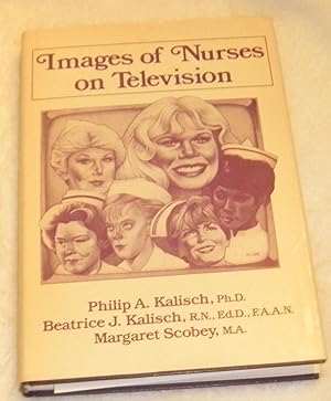 Imagen del vendedor de Images of Nurses on Television a la venta por Pheonix Books and Collectibles
