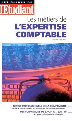 Les métiers de l'expertise comptable