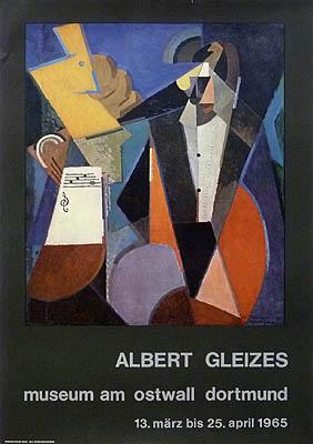 Plakat / poster: Albert Gleizes. Museum am Ostwall Dortmund. 13. März bis 25. April 1965.