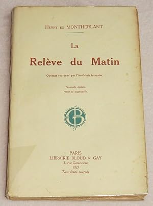 Bild des Verkufers fr LA RELEVE DU MATIN zum Verkauf von LE BOUQUINISTE