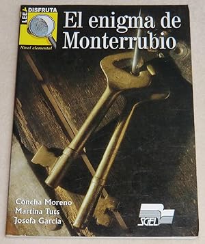 Seller image for EL ENIGMA DE MONTERRUBIO - Nivel elemental for sale by LE BOUQUINISTE