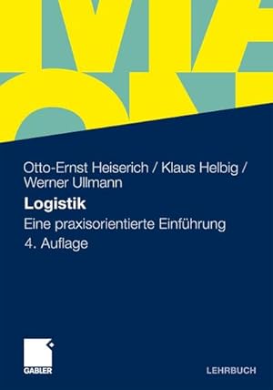 Bild des Verkufers fr Logistik : Eine praxisorientierte Einfhrung zum Verkauf von AHA-BUCH GmbH