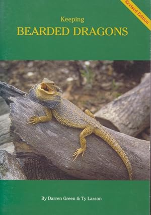 Imagen del vendedor de Keeping Bearded Dragons - Revised Edition a la venta por Frank's Duplicate Books