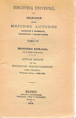 Seller image for ARTCULOS ESCOGIDOS DE LAS ESCENAS MATRITENSES. Tomo I. Primera serie, 1832-1836 for sale by Librera Torren de Rueda