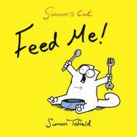 Imagen del vendedor de SIMON'S CAT IV - TENGO HAMBRE a la venta por KALAMO LIBROS, S.L.