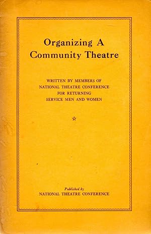 Image du vendeur pour Organizing A Community Theater mis en vente par Book Booth