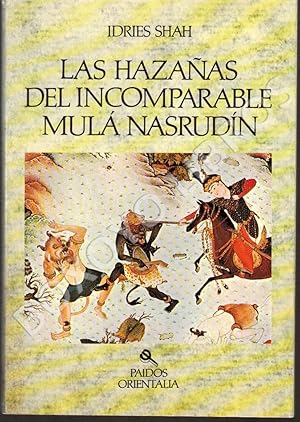 Seller image for Las hazaas del incomparable Mul Nasrudn for sale by Boxoyo Libros S.L.