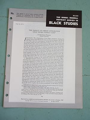 Image du vendeur pour THE IMPACT OF URBAN CIVILIZATION UPON NEGRO FAMILY LIFE (Bobbs-Merrill Reprint Series in Black Studies: BC-332) mis en vente par Cream Petal Goods